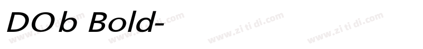 DOb Bold字体转换